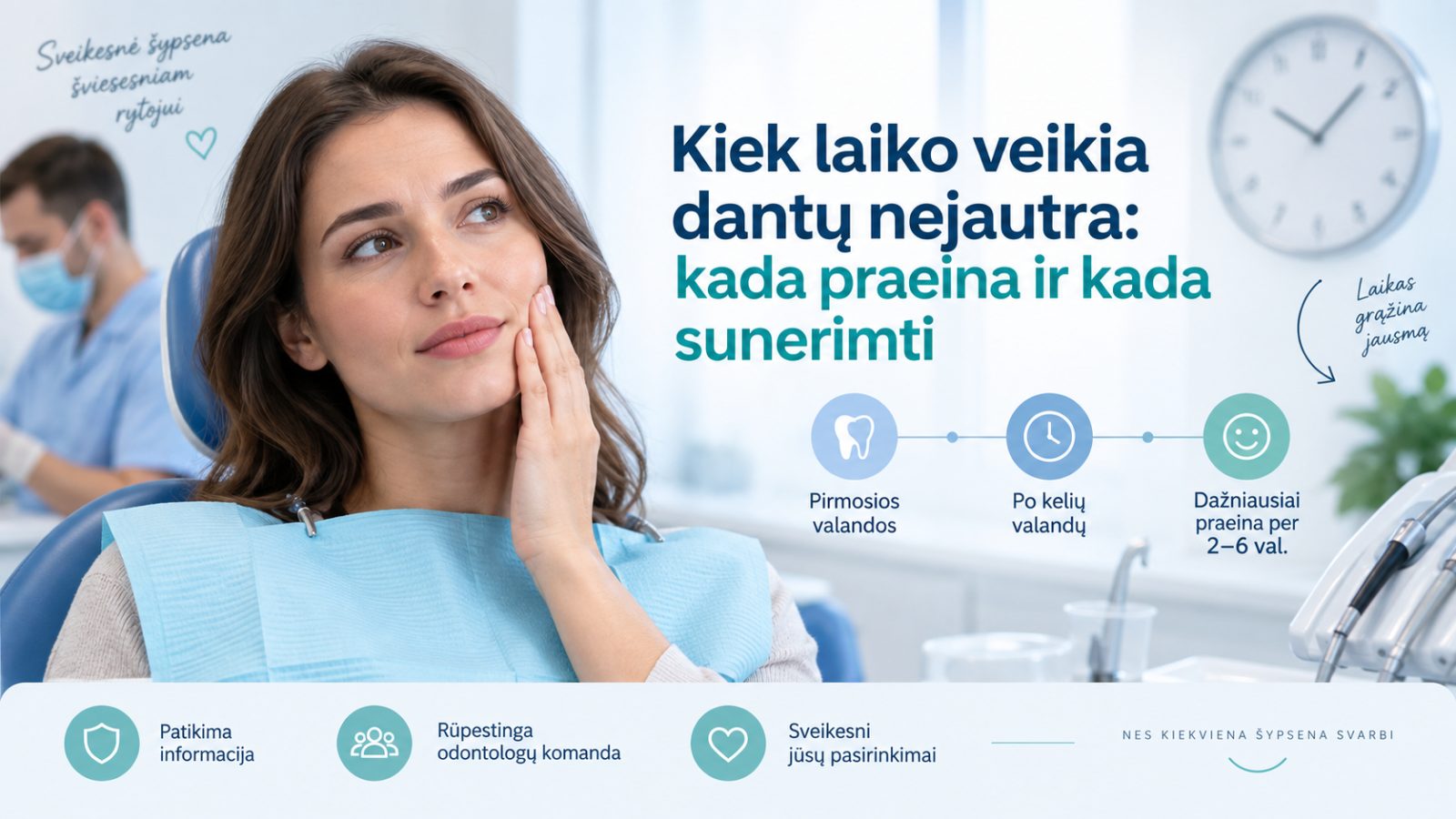 Kiek laiko veikia dantų nejautra: kada praeina ir kada sunerimti