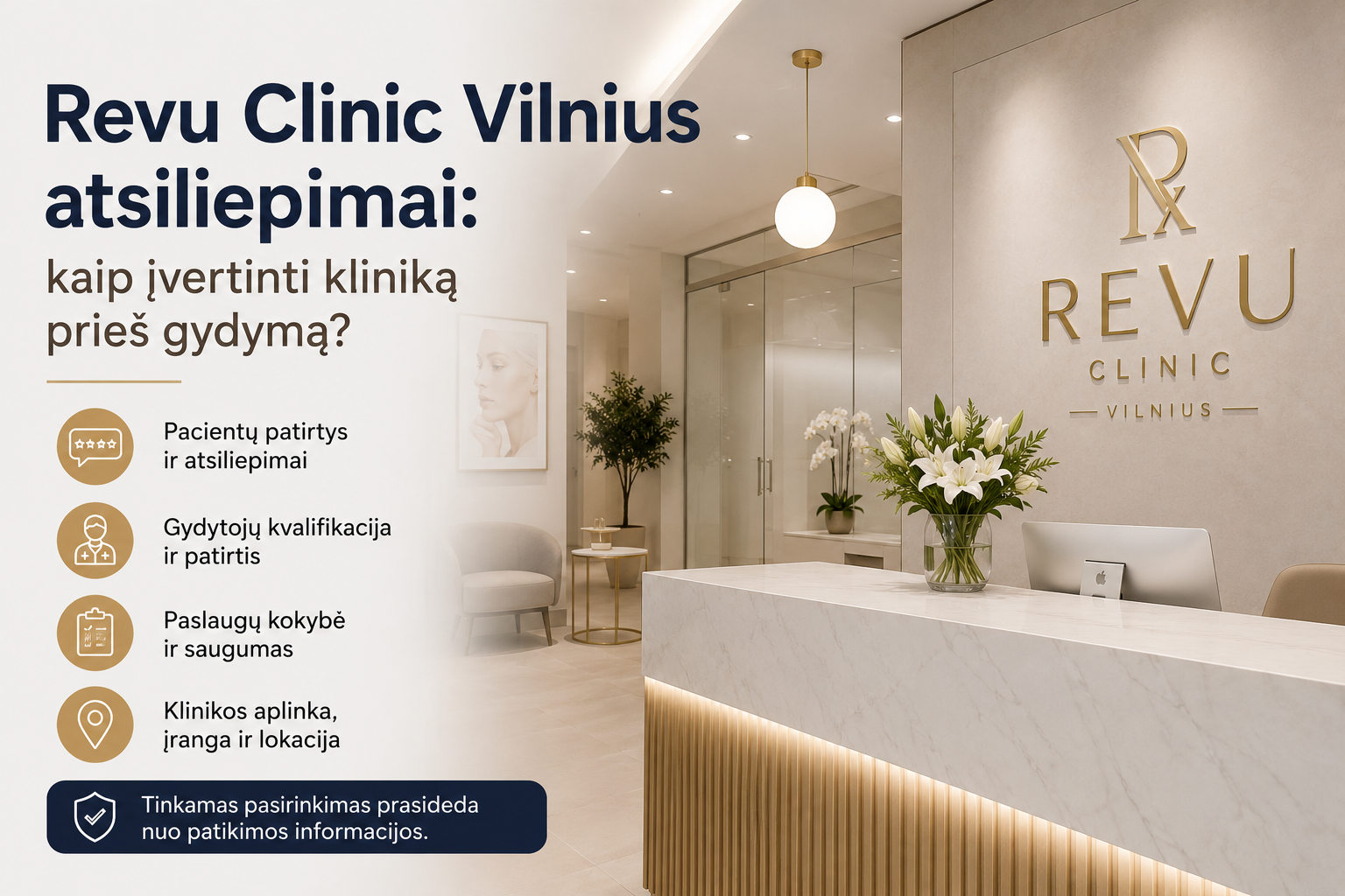 Revu Clinic Vilnius atsiliepimai: kaip įvertinti kliniką prieš gydymą?